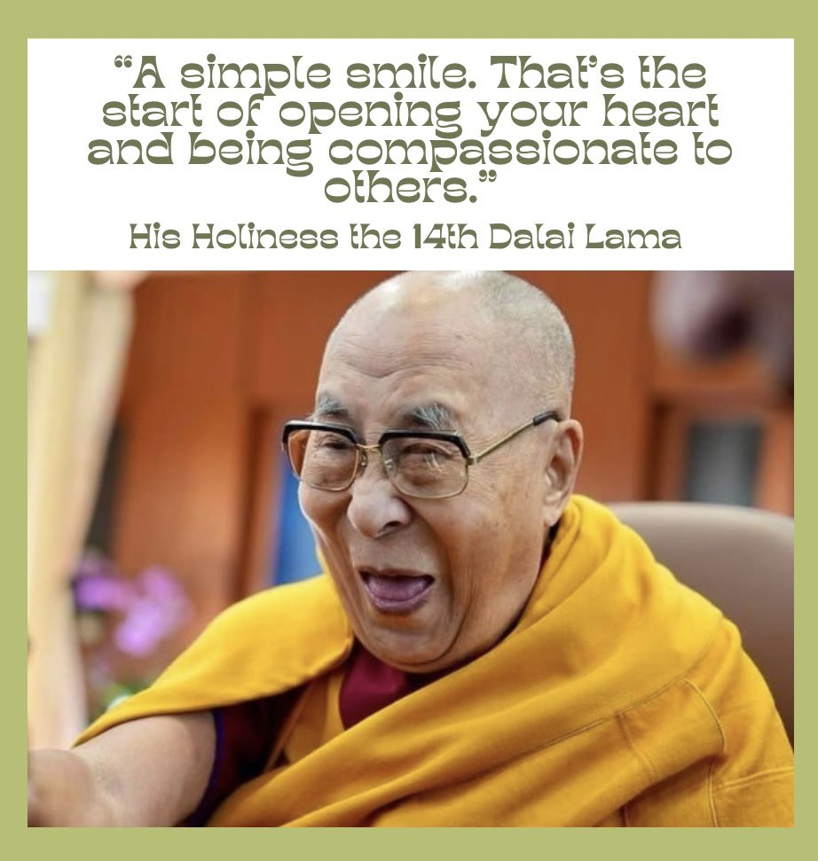 CTA_TibetdotNet's tweet image. “A simple smile. That’s the start of opening your heart and being compassionate to others,” His Holiness the Great 14th Dalai Lama of Tibet. #MotivationalQuotes #DalaiLama