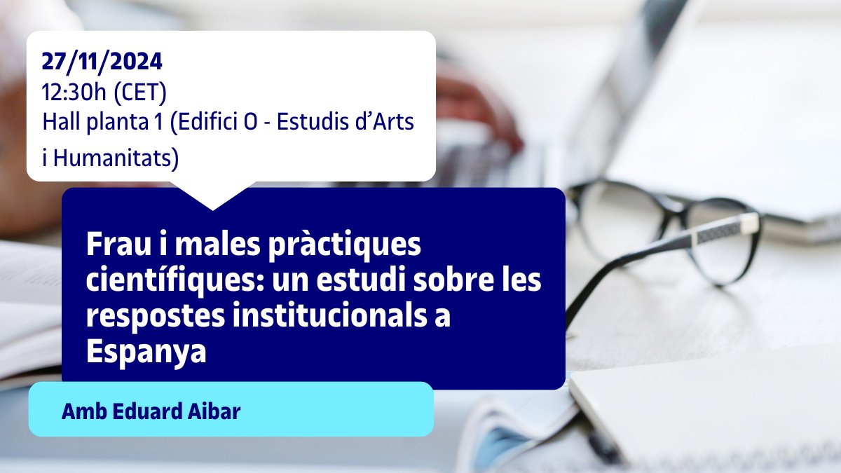 UOC Arts Humanitats (@uocartshum) on Twitter photo 🗓️ 27/11 | No et perdis el seminari de recerca de <a href="/UOCartshum/">UOC Arts Humanitats</a>:
"Frau i males pràctiques científiques: un estudi sobre les respostes institucionals a Espanya"
🗣️ A càrrec d'<a href="/EduardAibar/">Eduard Aibar</a>, catedràtic de <a href="/UOCartshum/">UOC Arts Humanitats</a>.
#researchUOC 🗓️ 27/11 | No et perdis el seminari de recerca de <a href="/UOCartshum/">UOC Arts Humanitats</a>:
"Frau i males pràctiques científiques: un estudi sobre les respostes institucionals a Espanya"
🗣️ A càrrec d'<a href="/EduardAibar/">Eduard Aibar</a>, catedràtic de <a href="/UOCartshum/">UOC Arts Humanitats</a>.
#researchUOC