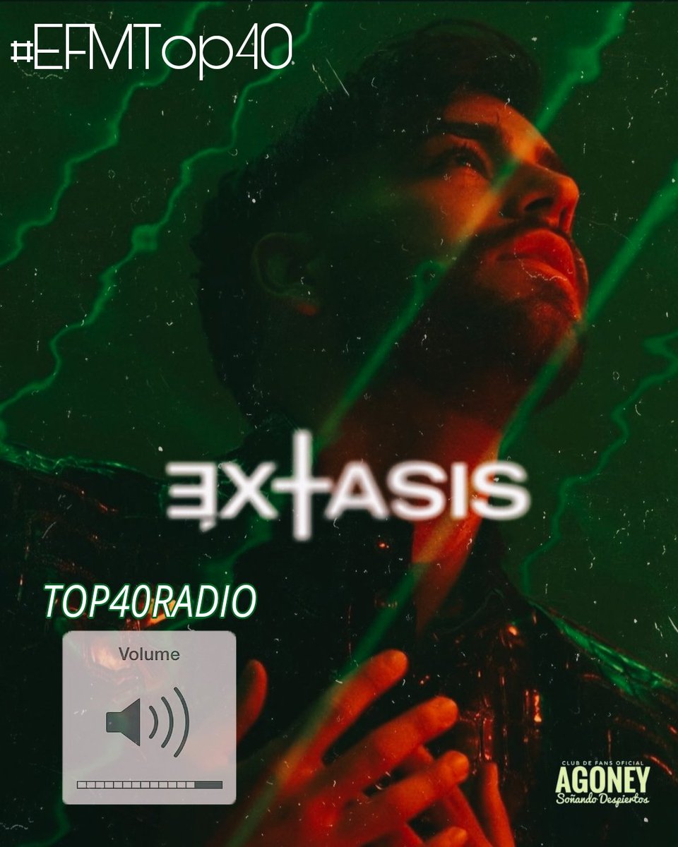 AgoneyMadridCFO's tweet image. 💚  18/11/24  💚

🔊 HILOS DE VOTOS:

  Voto por #Éxtasis de Agoney en #efmtop40 

▫️Seguir a @TOP40_Radio_
▫️Los Rts contabilizan como votos
▫️Escucha la lista en @GuardoRadio