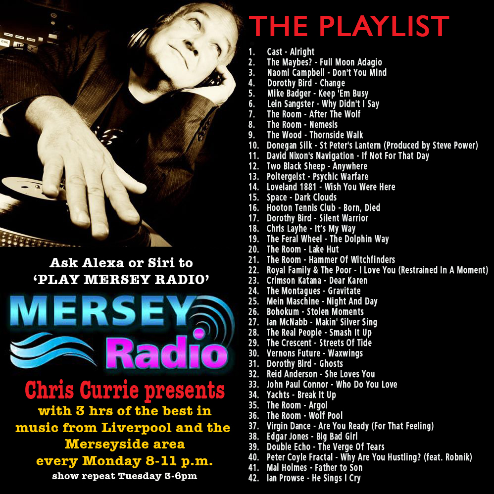 Chris Currie (@currieradioshow) on Twitter photo More Mersey musical jollies tonight on <a href="/MerseyRadio/">Mersey Radio</a> from 8pm with Feat. Artist: <a href="/DorothyBird18/">Dorothy Bird </a> & Feat. Album: The Telling by The Room <a href="/DaveJacksonRoom/">Dave Jackson</a>
<a href="/spacebanduk/">Space The Band Official</a> <a href="/hootontennisclb/">Hooton Tennis Club</a> <a href="/FeralWheel/">FeralWheel</a> <a href="/montaguesmusic/">The Montagues</a> <a href="/MeinMaschine/">Tony</a> <a href="/empiresend/">Ian McNabb. Cultural attaché: Kensington, L,pool.</a> <a href="/RealPeopleband/">The Real People</a>
ON YOUR SMART SPEAKER More Mersey musical jollies tonight on <a href="/MerseyRadio/">Mersey Radio</a> from 8pm with Feat. Artist: <a href="/DorothyBird18/">Dorothy Bird </a> & Feat. Album: The Telling by The Room <a href="/DaveJacksonRoom/">Dave Jackson</a>
<a href="/spacebanduk/">Space The Band Official</a> <a href="/hootontennisclb/">Hooton Tennis Club</a> <a href="/FeralWheel/">FeralWheel</a> <a href="/montaguesmusic/">The Montagues</a> <a href="/MeinMaschine/">Tony</a> <a href="/empiresend/">Ian McNabb. Cultural attaché: Kensington, L,pool.</a> <a href="/RealPeopleband/">The Real People</a>
ON YOUR SMART SPEAKER