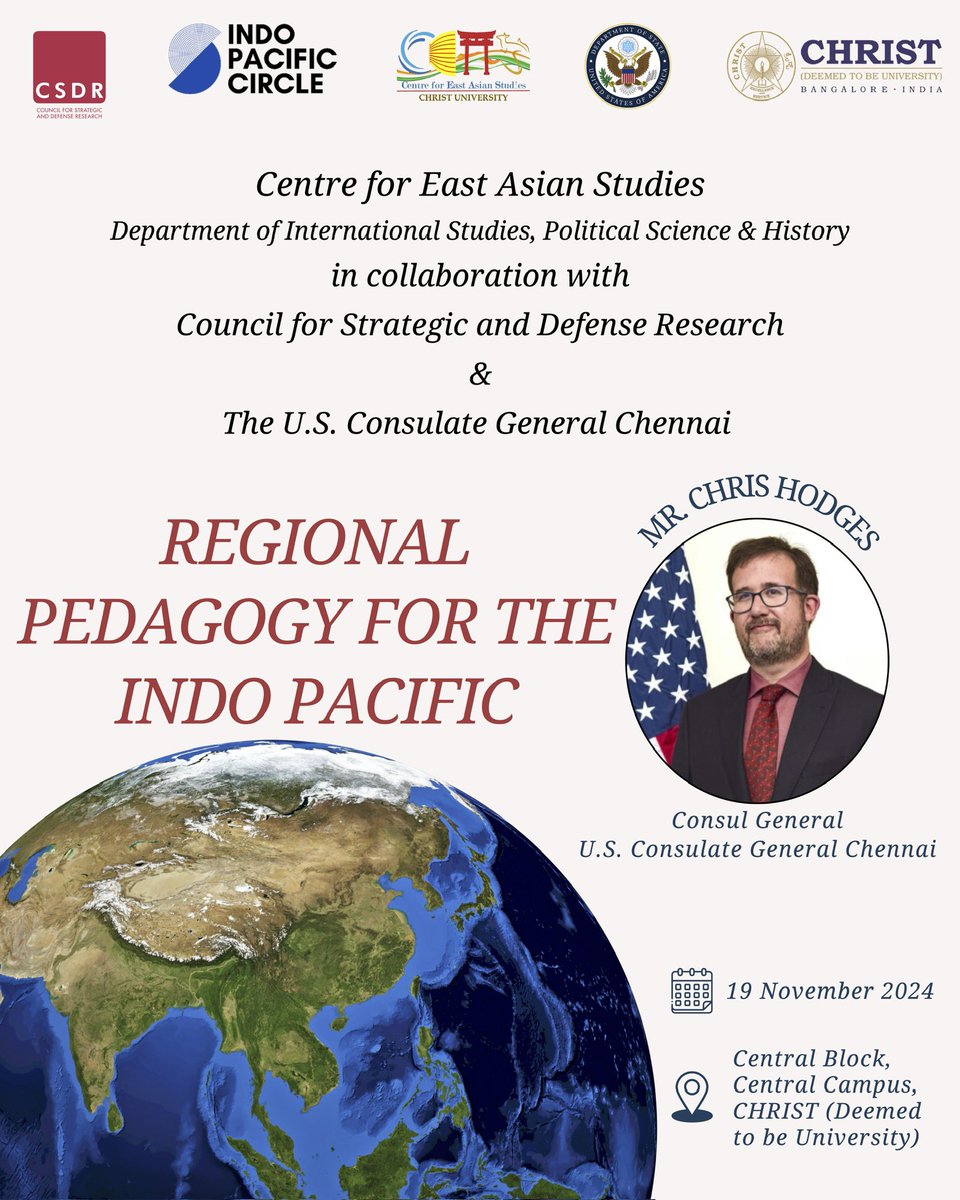 CEAS, Christ University, in collaboration with the CSDR and the U.S. Consulate General Chennai, is launching a curriculum on 'Regional Pedagogy for the Indo-Pacific' on 19 November 2024. 

#Indopacific #ceas #CSDR #research #academia