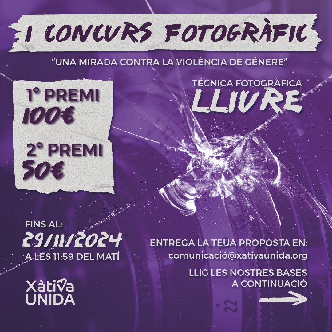 XativaUnida's tweet image. 📸CONCURS FOTOGRAFÍA 

🗓️Obert el termini per a presentar-se al concurs fotogràfic "Una mirada contra la violència de gènere".

🥇 Premi - 100 euros
🥈 Premi  - 50 euros

⌛️Fins al 29 de novembre a les 12.00 h del matí.

📩Envia la teua fotografia a comunicacio@xativaunida.com