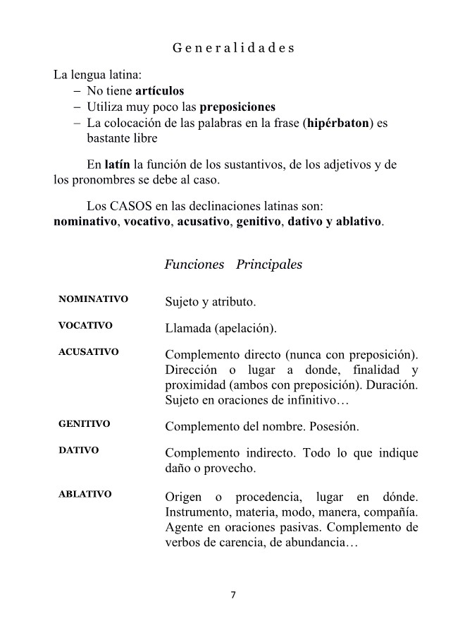 Esta página es  la primera de una  modesta publicación que ofrece el funcionamiento básico del  latín, numerosos derivados  y bastantes modificaciones en  su conversión  al  español