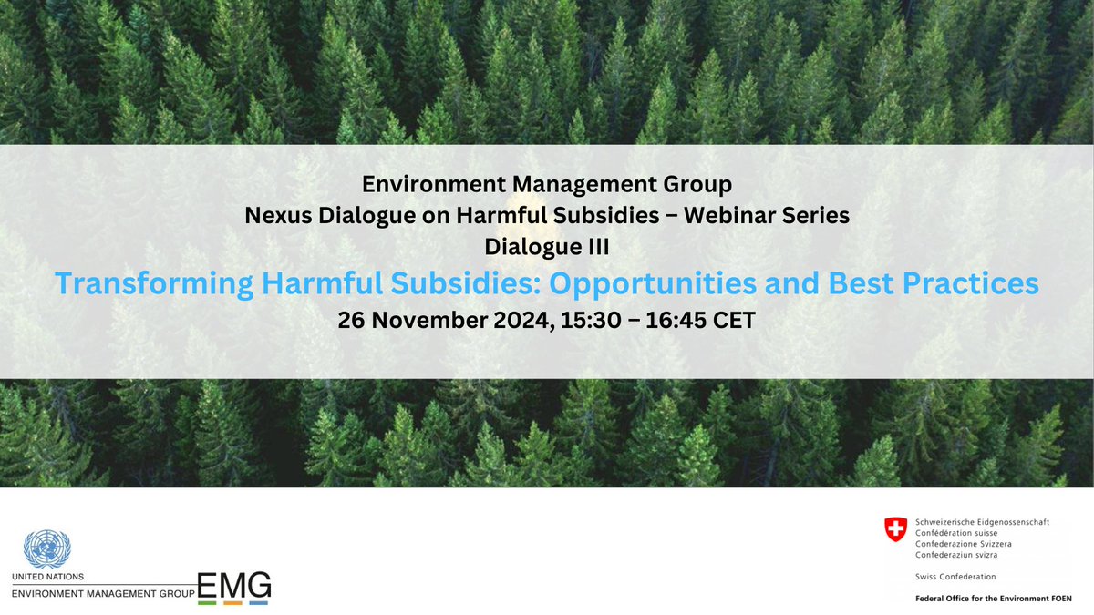 United Nations Environment Management Group (@un_emg) on Twitter photo 🌍Join us for the webinar on Transforming #HarmfulSubsidies: Opportunities and Best Practices.📌26 Nov at 3:30 PM CET🌿
Register: bit.ly/4eCIhrQ 
This session will synthesize insights and showcase global case studies on subsidy redirection and reform. 🌍Join us for the webinar on Transforming #HarmfulSubsidies: Opportunities and Best Practices.📌26 Nov at 3:30 PM CET🌿
Register: bit.ly/4eCIhrQ 
This session will synthesize insights and showcase global case studies on subsidy redirection and reform.