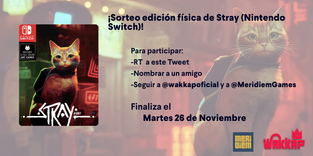 ¡Nuevo #Sorteo de una edición física de Stray (Nintendo Switch)!

Para participar:
🔁RT a este Tweet
🗣️Nombrar a un amigo
🚶Seguir a <a href="/wakkapoficial/">Wakkap</a> y a <a href="/MeridiemGames/">Meridiem</a>

Finaliza el Martes 26 de Noviembre
