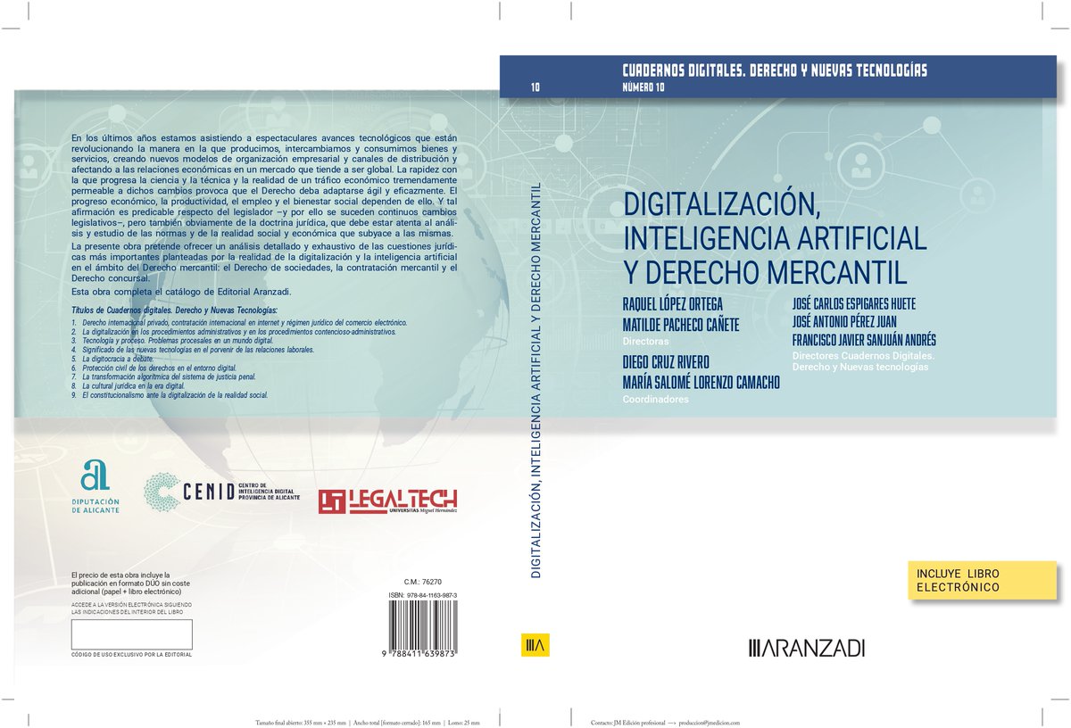 Legaltechumh's tweet photo. Puedes acceder al contenido de nuestras publicaciones. Cuaderno núm.10 Digitalización, inteligencia artificial y derecho mercantil. José Carlos Espigares Huete, Director  Colección @Cenid_Alicante  @UniversidadMH  Recurso: https://t.co/wcsxY1E8CL índice: https://t.co/JhDJOepnay https://t.co/UiXxIPu8JF