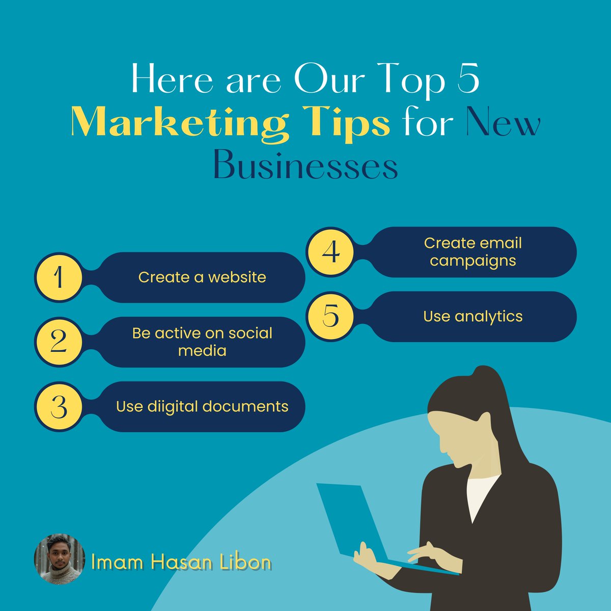 Imamhasanlibon's tweet photo. 🚀 Top 5 Marketing Tips for New Businesses:

1️⃣ Create a website
2️⃣ Be active on social media
3️⃣ Use digital docs
4️⃣ Create email campaigns
5️⃣ Use analytics

Start strong &amp; grow smart! 💡📈
#MarketingTips #BusinessGrowth #DigitalMarketing #imamhasanlibon #businessidea #roadmap https://t.co/lNUBHctddG