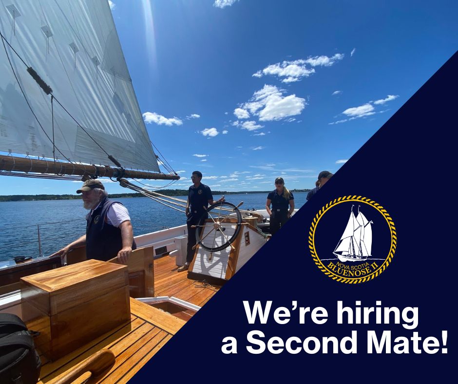Join the crew! We’re looking for a Second Mate to join our team.

As Second Mate, you’ll play a key role in the safe operation of Bluenose II, help train our crew, and share the history of Bluenose II with visitors from around the world.

Learn more: bluenose.novascotia.ca/join-the-Bluen…