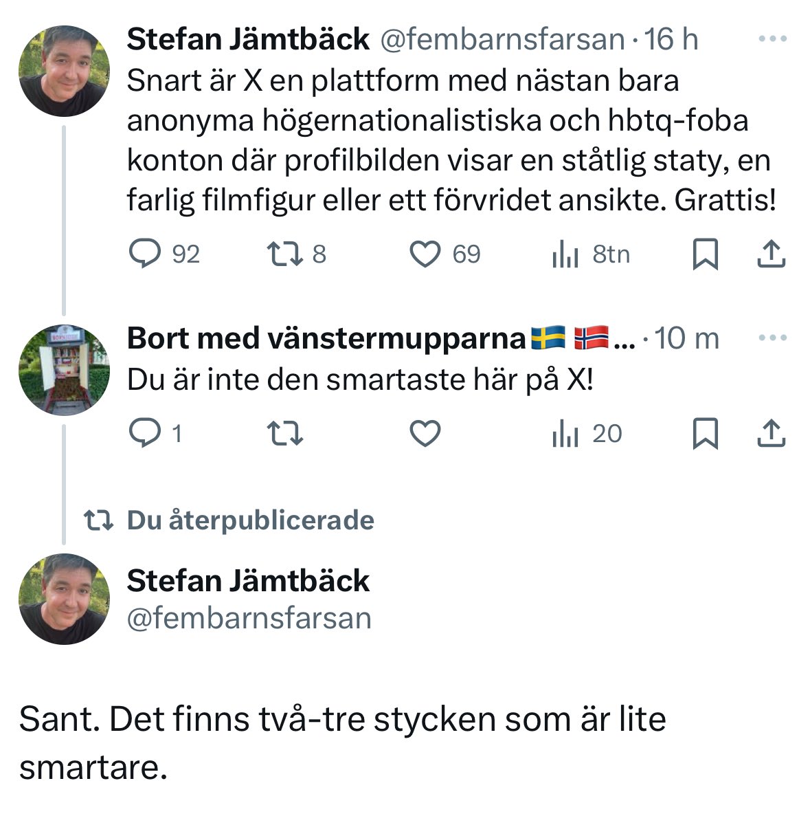 Lite extra lustigt i sammanhanget att hen kallar sig för ”Bort med vänstermupparna”.