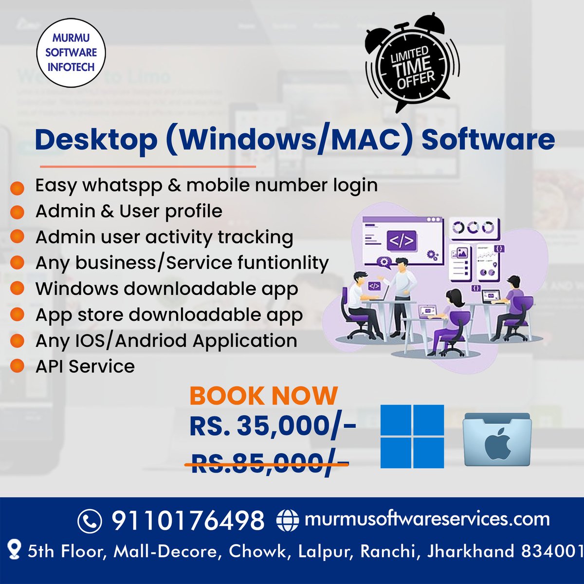 MurmuSoftware's tweet image. 💻 Revolutionize Your Business with Desktop Software by Murmu Software Infotech! 🚀
📢 Limited-Time Offer: Book Now for ₹35,000 (Regular Price: ₹85,000) 💸
🌟 Contact Us:
📞 +91 9110176498
🌐murmusoftwareservices.com/offer-for-webs…
#DesktopSoftwareDevelopment
#WindowsApp
#MacApp
#Software