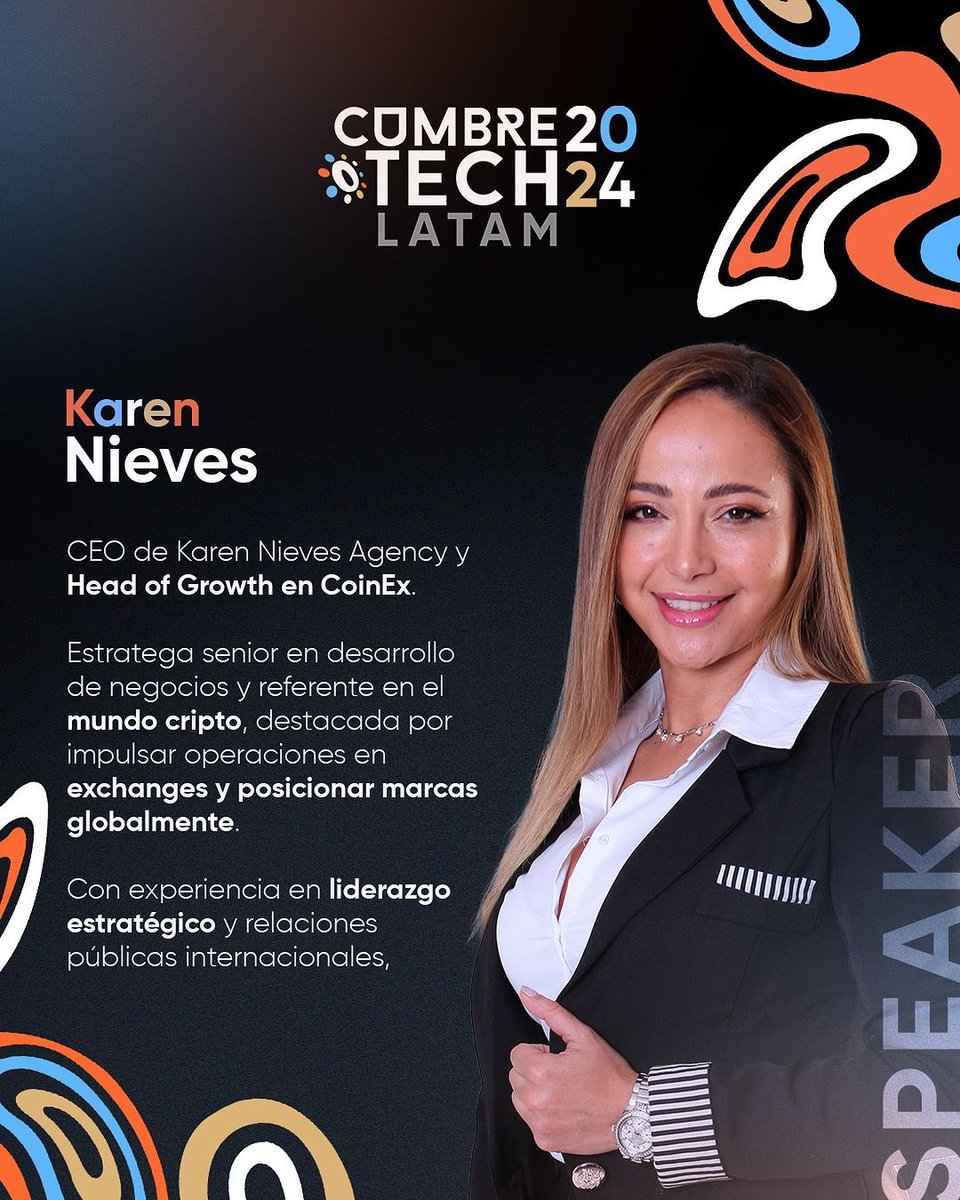 ATENCIÓN 💥
A CumbreTech llega una fuerza imparable: ¡Karen Nieves! CEO de Karen Nieves Agency y Head of Growth en CoinEx. Esta líder cripto no solo mueve marcas globales, ¡las eleva a otro nivel! 🌍💸