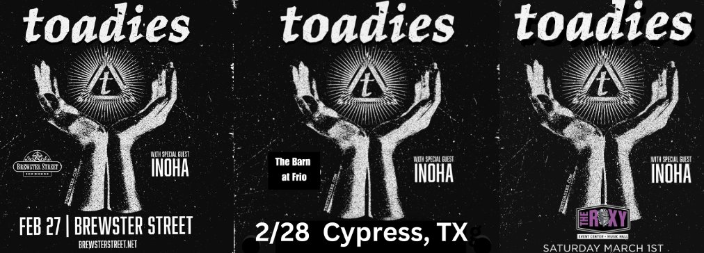 Toadies (Official) (@thetoadies) on Twitter photo 2025 shows just announced at <a href="/BrewsterStreet/">Brewster Street</a> , The Barn <a href="/FrioGrill/">Frio Grill</a> and The Roxy Event Center, Beaumont. INOHA opens all shows. Tickets on sale this Friday. 2025 shows just announced at <a href="/BrewsterStreet/">Brewster Street</a> , The Barn <a href="/FrioGrill/">Frio Grill</a> and The Roxy Event Center, Beaumont. INOHA opens all shows. Tickets on sale this Friday.