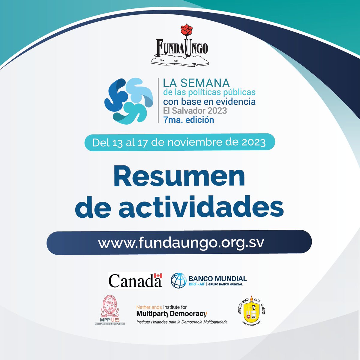#LSPP2023 | Les invitamos a conocer las conferencias, presentaciones y otros materiales disponibles de La Semana de las Políticas Públicas con Base en Evidencia. El Salvador, 2023. Séptima Edición. Desarrollada del 13 al 17 de noviembre de 2023.

Conozca el resumen de actividades