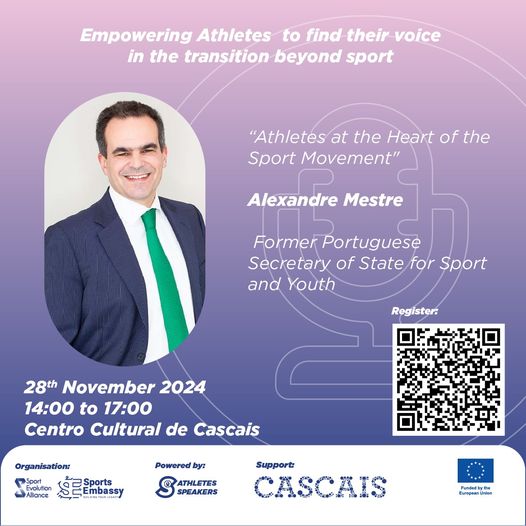 28th November, between 14h00 and 17h00
Centro Cultural de Cascais

Conference - Empowering Athletes to find their voice in the transition beyond sport, featuring the inspiring Alexandre Mestre

Link for registration:
docs.google.com/.../1FAIpQLSfL…