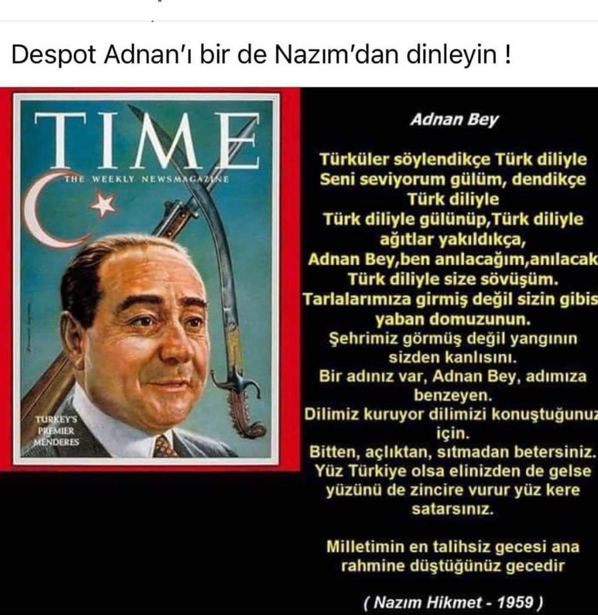 1957 seçimlerinde ne oldu? Söylemezler, yazmazlar. Türkiye'yi askeri müdahaleye götüren o süreci hiç anlatmazlar.
Tarih unutmaz…
64yıl önceye gidelim… Başlıyorum:
İktidardaki Demokrat Parti genel seçimi 7 ay önceye çekti. Halk, 27 Ekim 1957'de sandık başına gitti.