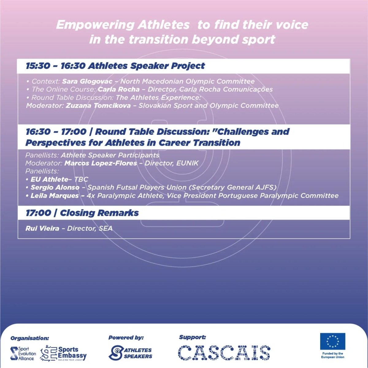 28.11 | 14:00 - 17:00
Centro Cultural de Cascais
Registration is mandatory: Empowering Athletes to Find Their Voice in the transition beyond sport!

Get ready to hear from athletes, experts, researchers - share experiences, and learn how to build a strong 
future beyond the game