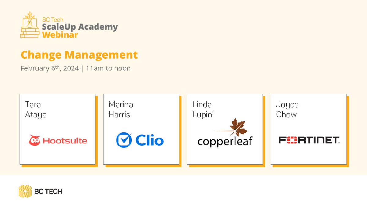 wearebctech's tweet image. 🗓️Join us at the upcoming #ScaleupAcademy webinar on Change Management on Feb 6!

Speakers: Tara Ataya (@hootsuite) Marina Harris (@goclio) Linda Lupini (#Copperleaf) Joyce Chow (@Fortinet)

Thank you to Scaleup Academy partner @Smythe_LLP!

Register now! bit.ly/3Cw2SAx