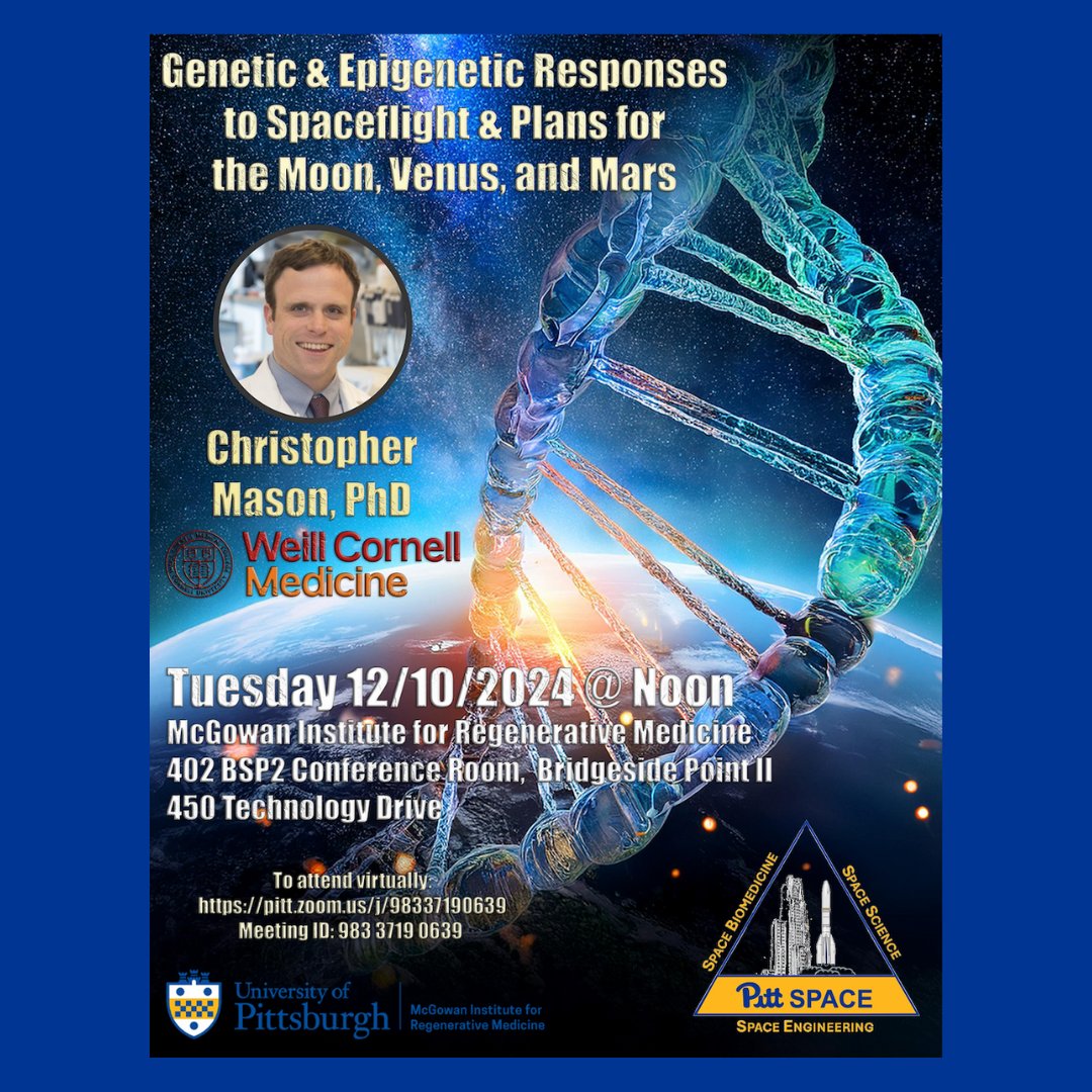 Join us Tuesday, December 10th at 12PM for a talk by Dr. Mason on Genetic and Epigenetic Responses to Spaceflight and Plans for the Moon, Venus, and Mars! 🪐