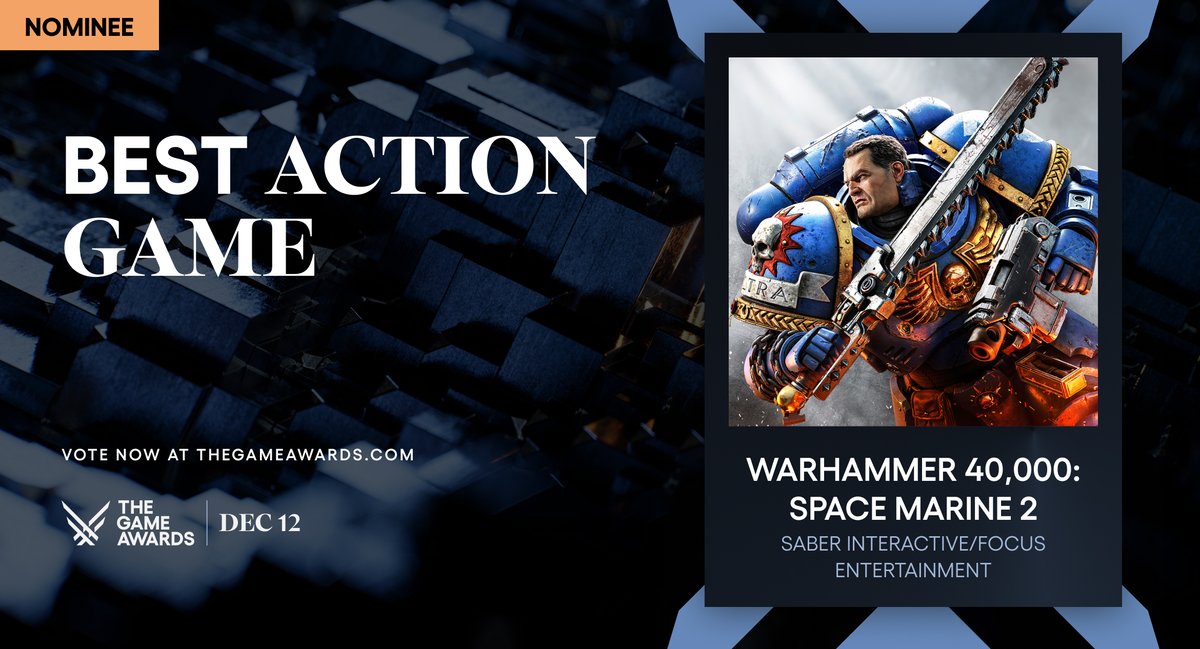 The Game Awards (@thegameawards) on Twitter photo <a href="/warhammer/">Warhammer Official</a> <a href="/SaberGames/">Saber Interactive</a> <a href="/Focus_entmt/">Focus Entertainment</a> Congratulations on your Best Action Game nomination! #TheGameAwards
Vote now at bit.ly/tgavote <a href="/warhammer/">Warhammer Official</a> <a href="/SaberGames/">Saber Interactive</a> <a href="/Focus_entmt/">Focus Entertainment</a> Congratulations on your Best Action Game nomination! #TheGameAwards
Vote now at bit.ly/tgavote