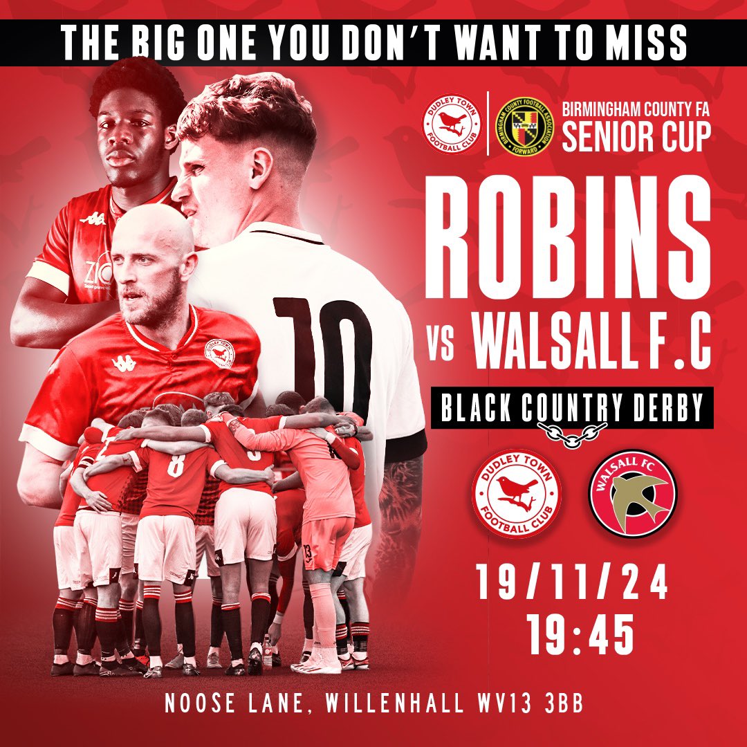 DudleyTownFC's tweet image. 𝙽𝚎𝚡𝚝 𝚄𝚙 𝙵𝚘𝚛 𝚃𝚑𝚎 𝚁𝚘𝚋𝚒𝚗𝚜…

It’s a big ‘un! 

Tomorrow evening we host Football League opposition as League Two Walsall come to town.

🆚 @WFCOfficial
🎟️ Adults £8, Concessions £5, U-16s £2
🏆 @BirminghamFA Senior Cup
🗓️ 19/11/24 - 7:45pm

#PlayUpDudley