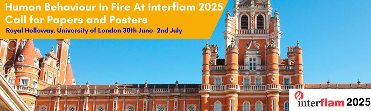 CALL FOR PAPERS &amp; POSTERS on HUMAN BEHAVIOUR IN FIRE sessions at INTERFLAM 2025
Please send abstracts to us before 30/11/24. Submit for oral or poster presentations: (1-2 A4 pages, minimum of 800 words) to submissions@interflam.co.uk
More info: interflam.co.uk