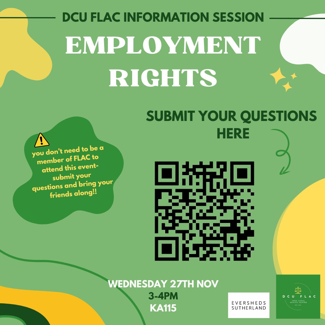 DCUFLAC's tweet photo. DCU FLAC information session ‼️
Submit any employment rights queries via the QR code below to be answered by FLAC volunteer and Lecturer at @LawGovDCU, Paul D Maier!!! 
We are so excited for this special resource to be available in @DCU again!! 💚⭐️
#dcu #flac #employmentrights https://t.co/KuP6lC5WGM