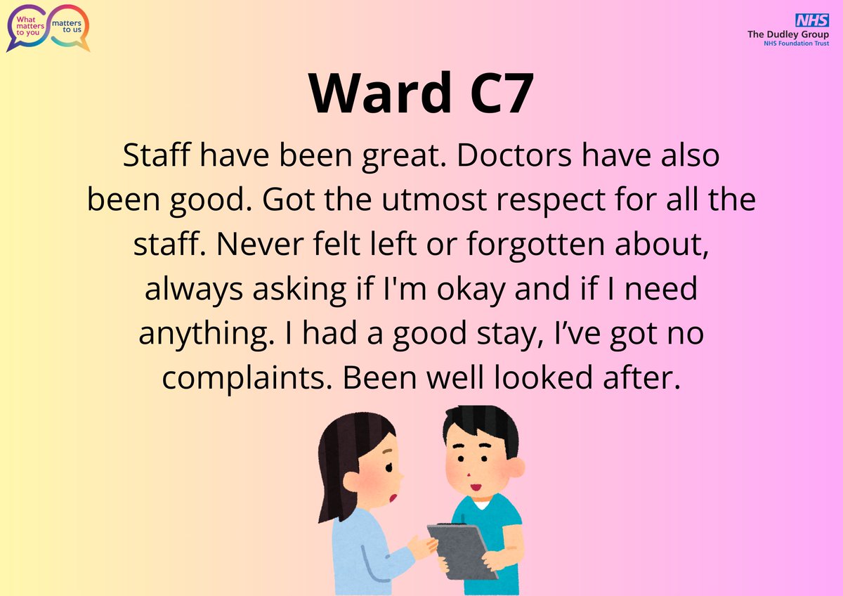 DGFT_PTEX's tweet photo. Lovely feedback for Ward C7, well done for providing respect to patients and looking after them @jillfaulkner65 @DudleyGroupCEO @MataMorris_SK @DudleyGroupNHS https://t.co/ilzzyGNKVc