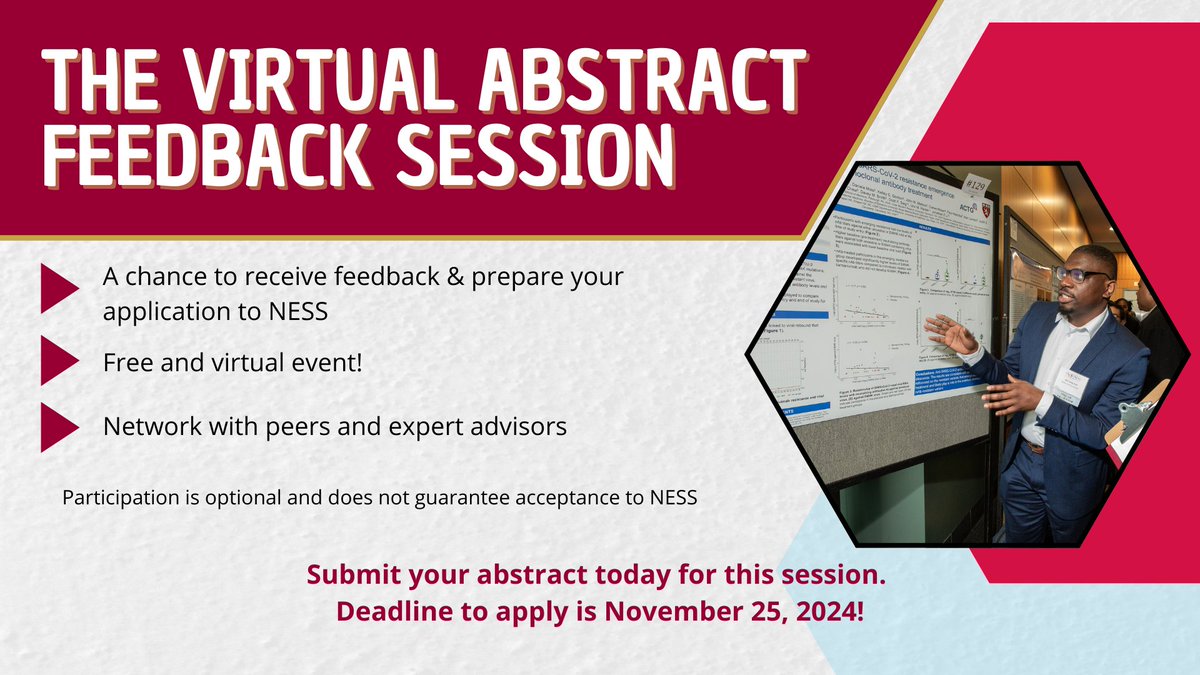 The deadline is fast approaching! Submit your abstract today for the Virtual Feedback Session! Expert advisors will guide you with direct feedback to prepare your abstract for NESS! The application can be found on our website NewEnglandScienceSymposium.org 
#NESS2025 #BSCP #HMS