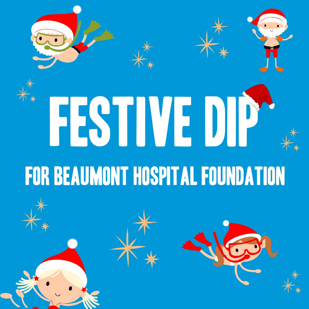 This festive season, why not try something a little different &amp; dive into the #FestiveDipChallenge to support Beaumont Hospital Foundation. It’s fun, festive, &amp; for a fantastic cause. Ready to take the plunge? Find out more: register.enthuse.com/ps/event/Festi… 
#SwimChallenge #ColdPlunge