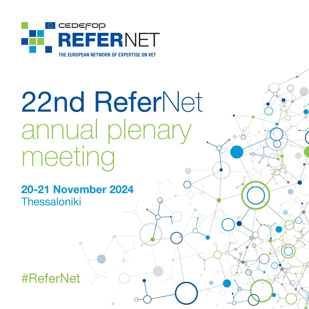 Cedefop's tweet image. 📢 ReferNet - 20 years together

The 22nd ReferNet annual plenary meeting will take place in Thessaloniki, Greece from 20-21 November. 

#ReferNet #VocationalEducationAndTraining
