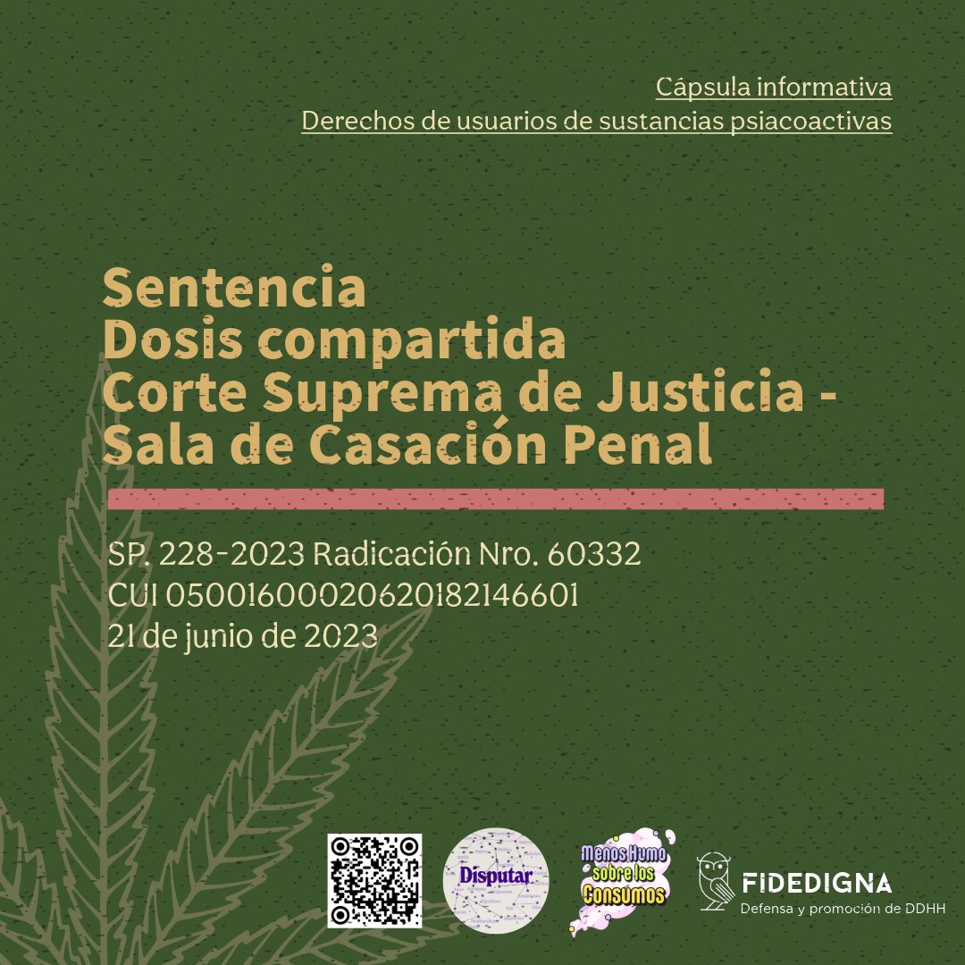 ¿Conoces tus derechos como usuario de sustancias psicoactivas? 🍁Aquí te explicamos qué es la "dosis compartida", en qué casos se configura y cómo funciona👇