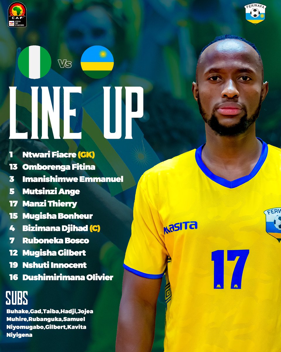 Line up

#NIGERWA
#AFCONQ2025 
#TweseInyumaYAmavubi 
🇷🇼🇷🇼🇷🇼🇷🇼🇷🇼🇷🇼