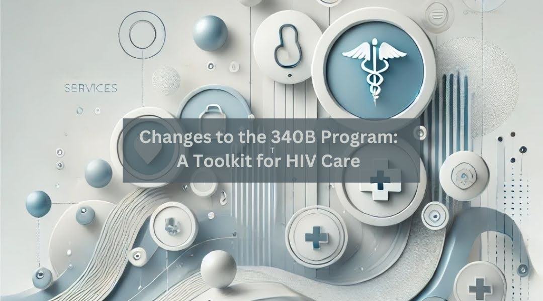 340B program changes are on the horizon, and they could significantly impact HIV service organizations. We've developed a toolkit to help assess the risks and protect vital services. 

Explainer - tiny.ucsf.edu/VxqZr9

A Toolkit for HIV Care - tiny.ucsf.edu/WzXH6q