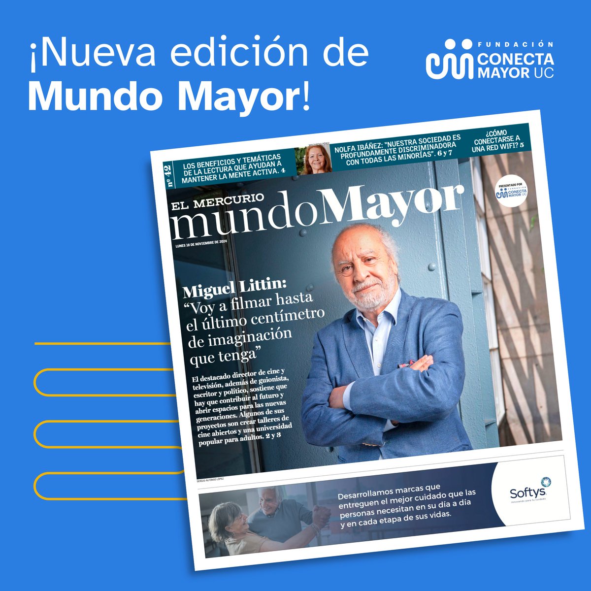ConectaMayor's tweet image. ¡Nueva edición de Mundo Mayor!
Descubre las entrevistas de los Líderes Mayores Miguel Littin, director de cine, y Nolfa Ibáñez, educadora diferencial y Premio Nacional de Ciencias de la Educación.
Lee más aquí:
conectamayor.cl/proyectos/mund…