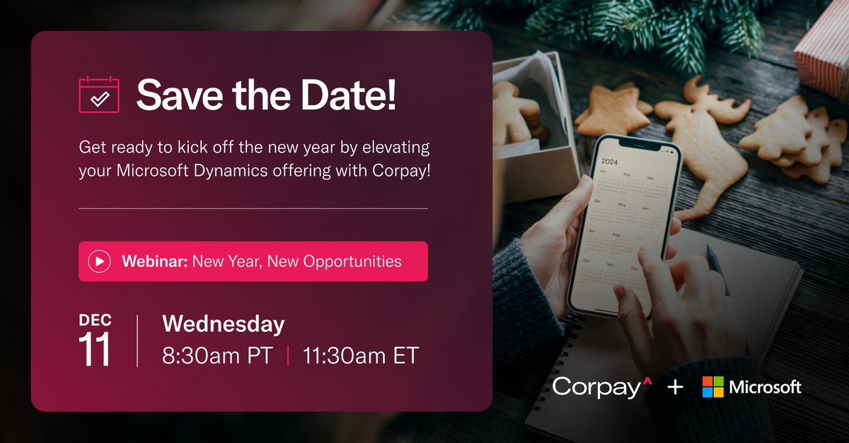 📅 Save the Date!

Join us on Wednesday, December 11th for an exclusive Microsoft Dynamics partner webinar: New Year, New Growth with Corpay.

Learn how you can access new benefits, schedule team training, and co-market for a successful 2025.

Register: corpayspendmanagement.wistia.com/live/events/xq…