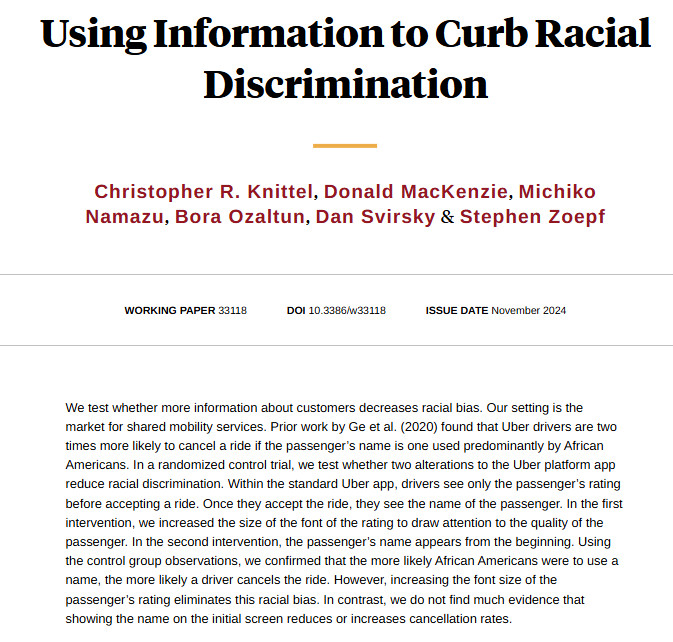 Highlighting rider ratings can reduce ride cancellations for groups vulnerable to bias, but other relevant information has a smaller, non-significant effect, from @KnittelMIT, Donald MacKenzie, Michiko Namazu, Bora Ozaltun, Dan Svirsky, and <a href="/StephenZoepf/">Stephen Zoepf</a> nber.org/papers/w33118