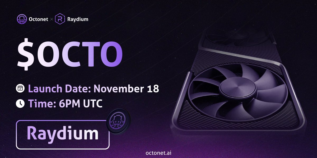 🚨Reminder: Less than 2 hours until the $OCTO token launch!  

Platform: Raydium  
Initial LP: 1000 $SOL  

All links: linktr.ee/octonetai