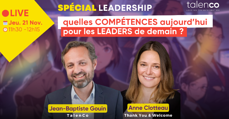 TalenCo's tweet photo. 🔴 RDV LIVE ce matin à 11h30 : suivez notre #webinaire spécial #leadership sur les compétences clés pour les #leaders de demain avec les retours d'expériences de @ClotteauAnne et @JbGouin 👉 inscription gratuite : https://t.co/XkkPqm4ncc

#softskills #hardskills #management