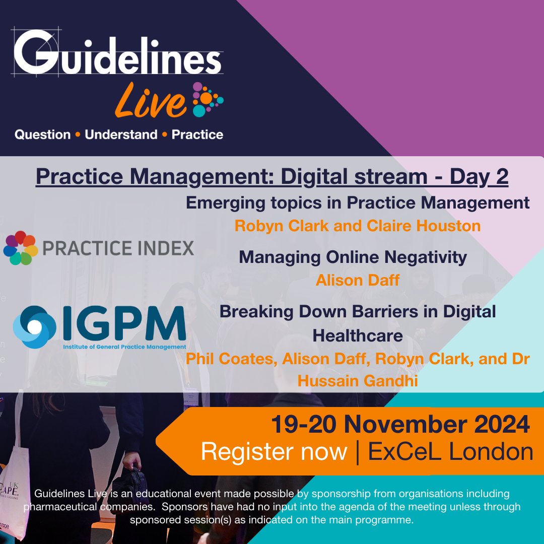 #GuidelinesLive 2024 - Practice managers will love our digital and CQC management streams in Auditorium 4 - join <a href="/PracticeIndex/">Practice Index</a> and <a href="/TheIGPM/">The IGPM</a> at Boulevard Entrance N9, ExCeL London