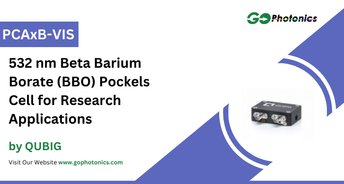 gophotonics's tweet image. The PCAxB-VIS from QUBIG is a BBO Pockels Cell that operates at a wavelength of 532nm.

Click here to Download the Datasheet ow.ly/k37l50U8Ncw

#QUBIG #beta #barium #borate #pockels #CELL #bandwidth #pulse #picking #research #Featured #product #photonics #INDUSTRY #Insights