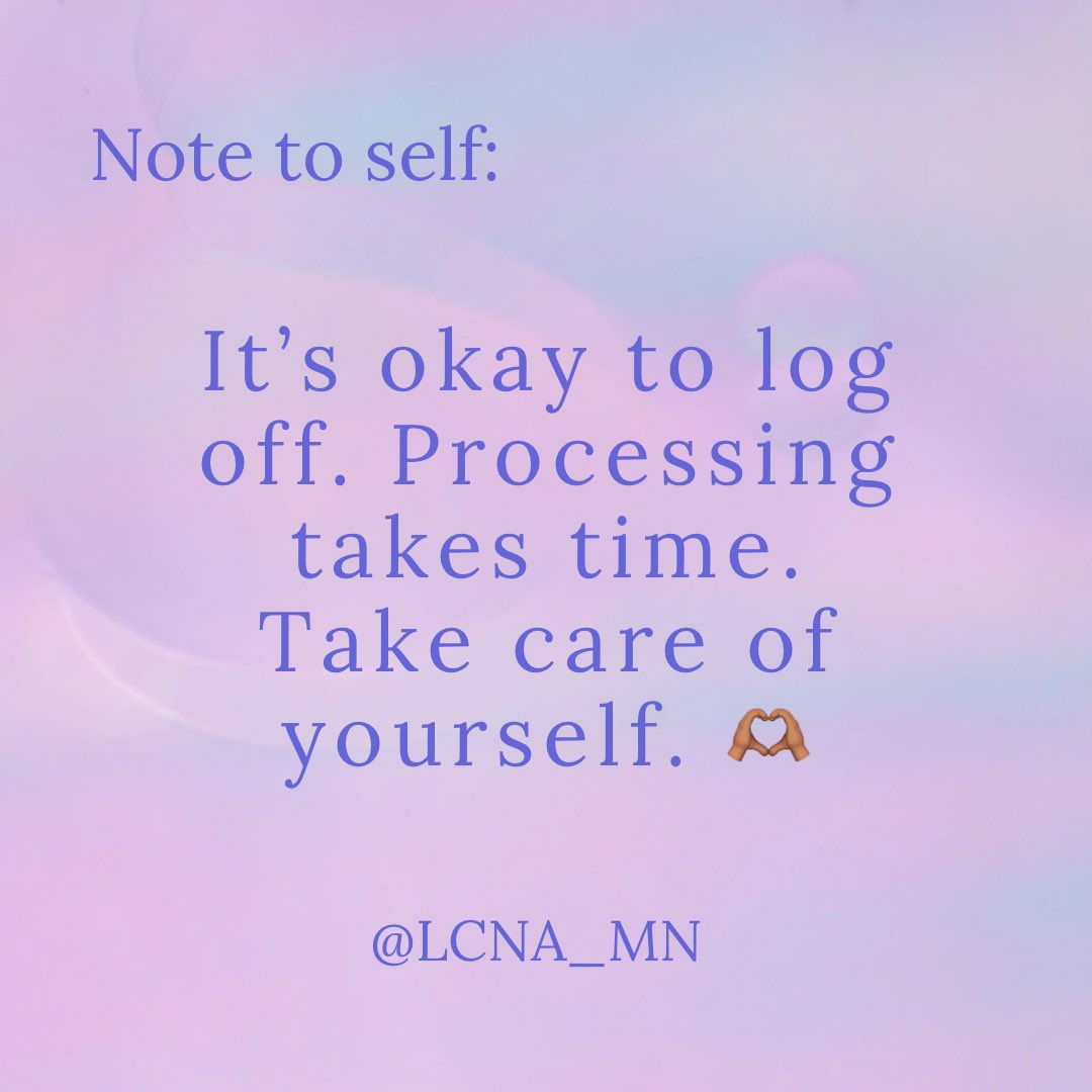Self care is important. Take a bath, take a mental health day, eat something yummy. As Norm Kelly said: “You can’t pour from an empty cup. Take care of yourself first.” And just know that when your cup is full, we’ll be here to stand with you. 🫶🏽💜