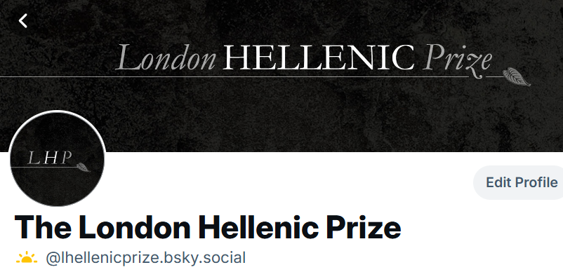 The London Hellenic Prize is starting up an alternative account on another platform, so please do find us on there: bsky.app/profile/lhelle…