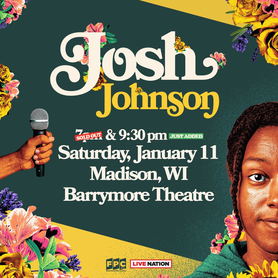 FPC Live (@fpclivemusic) on Twitter photo Just Announced! Due to overwhelming demand, a second Josh Johnson show has been announced for Saturday, January 11 at The Barrymore Theatre (<a href="/barrymorelive/">Barrymore Theatre</a>)! Presale begins Thursday at 10AM (code: BEATS). Tickets on sale Friday at 10AM. 🎫: bit.ly/JoshJohnsonMad… Just Announced! Due to overwhelming demand, a second Josh Johnson show has been announced for Saturday, January 11 at The Barrymore Theatre (<a href="/barrymorelive/">Barrymore Theatre</a>)! Presale begins Thursday at 10AM (code: BEATS). Tickets on sale Friday at 10AM. 🎫: bit.ly/JoshJohnsonMad…