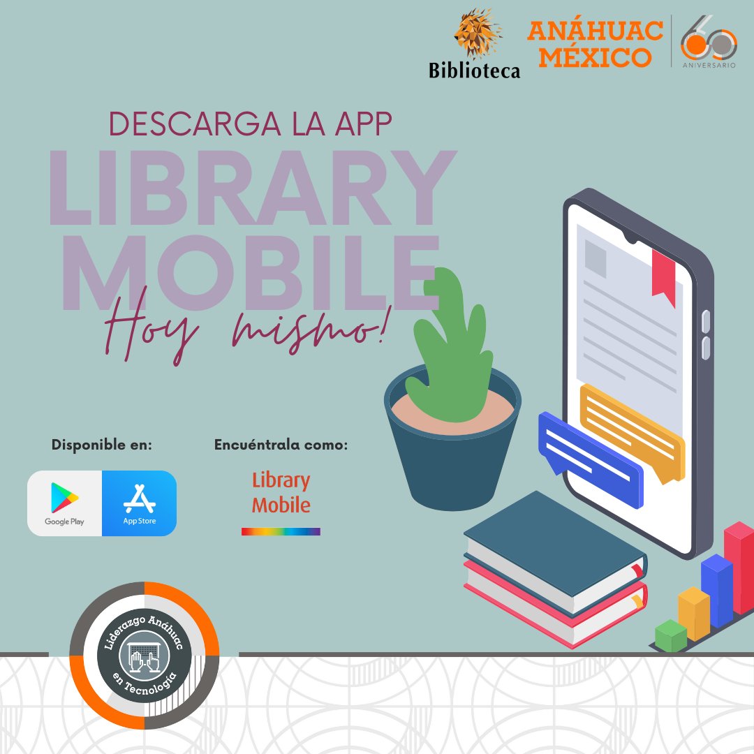 Biblioanahuac's tweet image. ¡La biblioteca en la palma de tu mano! Con #LibraryMobile, accede a todos los recursos de #BiblioAnáhuac desde cualquier lugar.