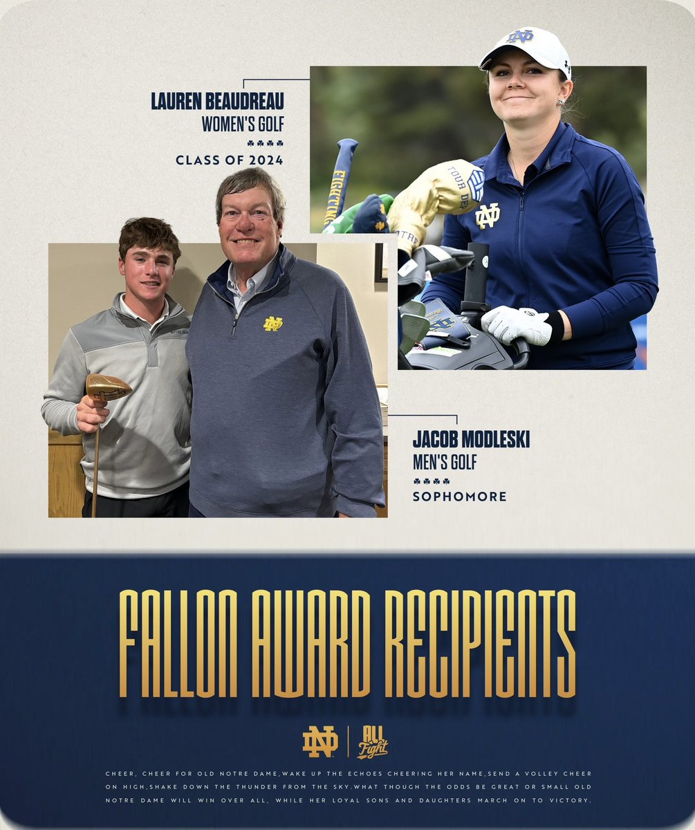 Congrats to Jacob Modleski(So.) and Lauren Beaudreau (‘24), who were awarded the Fallon Award, which goes to the low stroke average, for the 2023-2024 season!

Thank you, Mr. Fallon, for all you do for Notre Dame Golf!

#GoIrish☘️