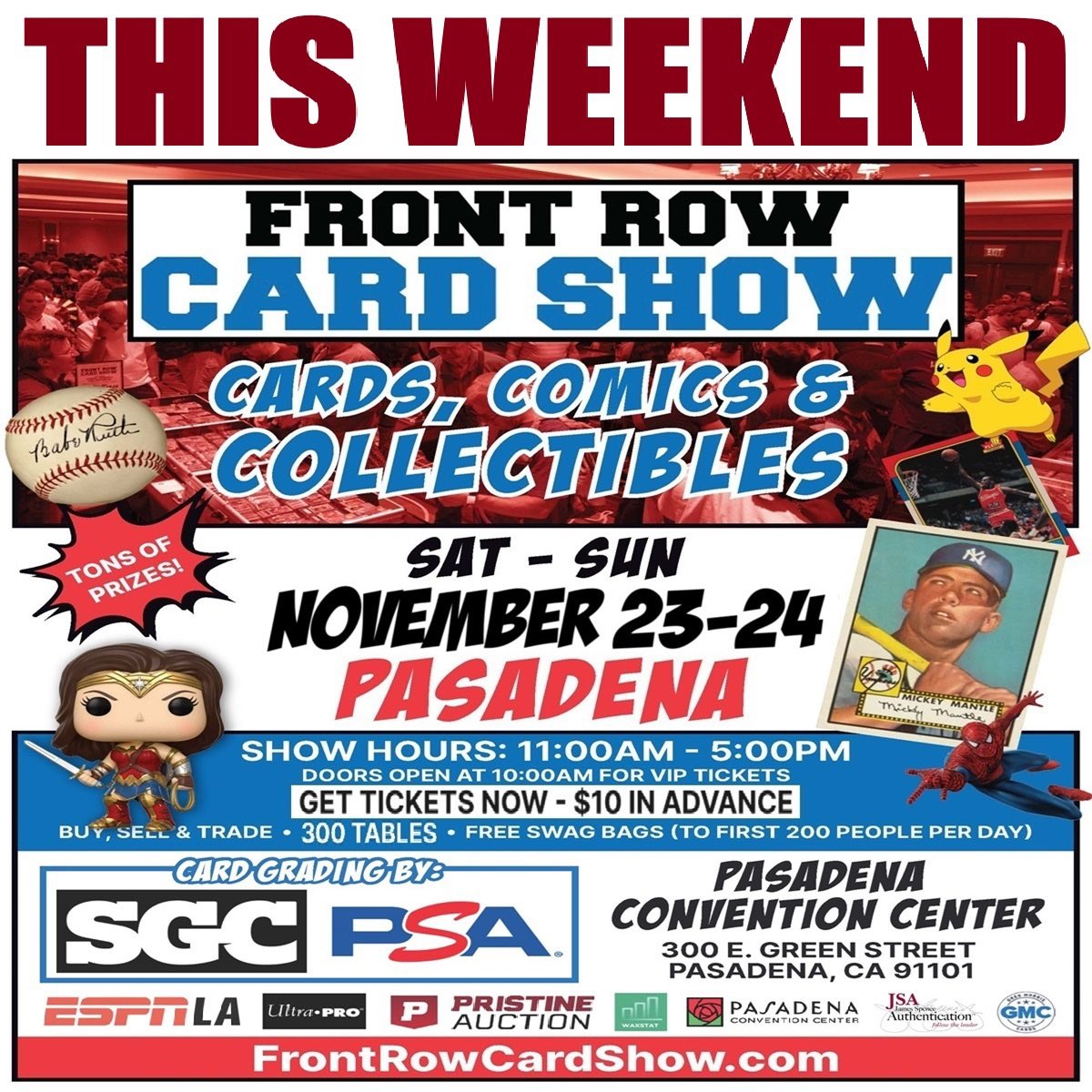 Big Show THIS WEEKEND in Pasadena! #frontrowcardshow #pasadena #losangeles #cardshow #comicshow #thehobby