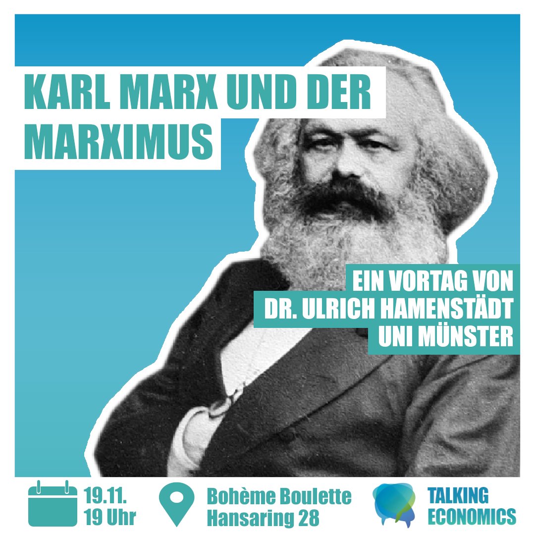 Morgen hält Dr. Ulrich Hamenstädt einen Vortrag über den Marxismus. Darauf folgt eine Diskussion über die Aktualität von Marx' Theorie. Kommt gerne vorbei. Es wird kein Vorwissen benötigt.