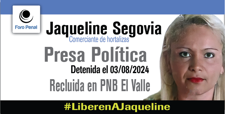 Jaqueline del Carmen Segovia Camejo, Presa Política en el contexto de las manifestaiones postelectorales 2024, 52 años, comerciante, viuda desde  hace seis meses y madre de tres hijos. Se dedica al comercio de hortalizas en el Mercado Municipal de El Paso, donde es conocida por