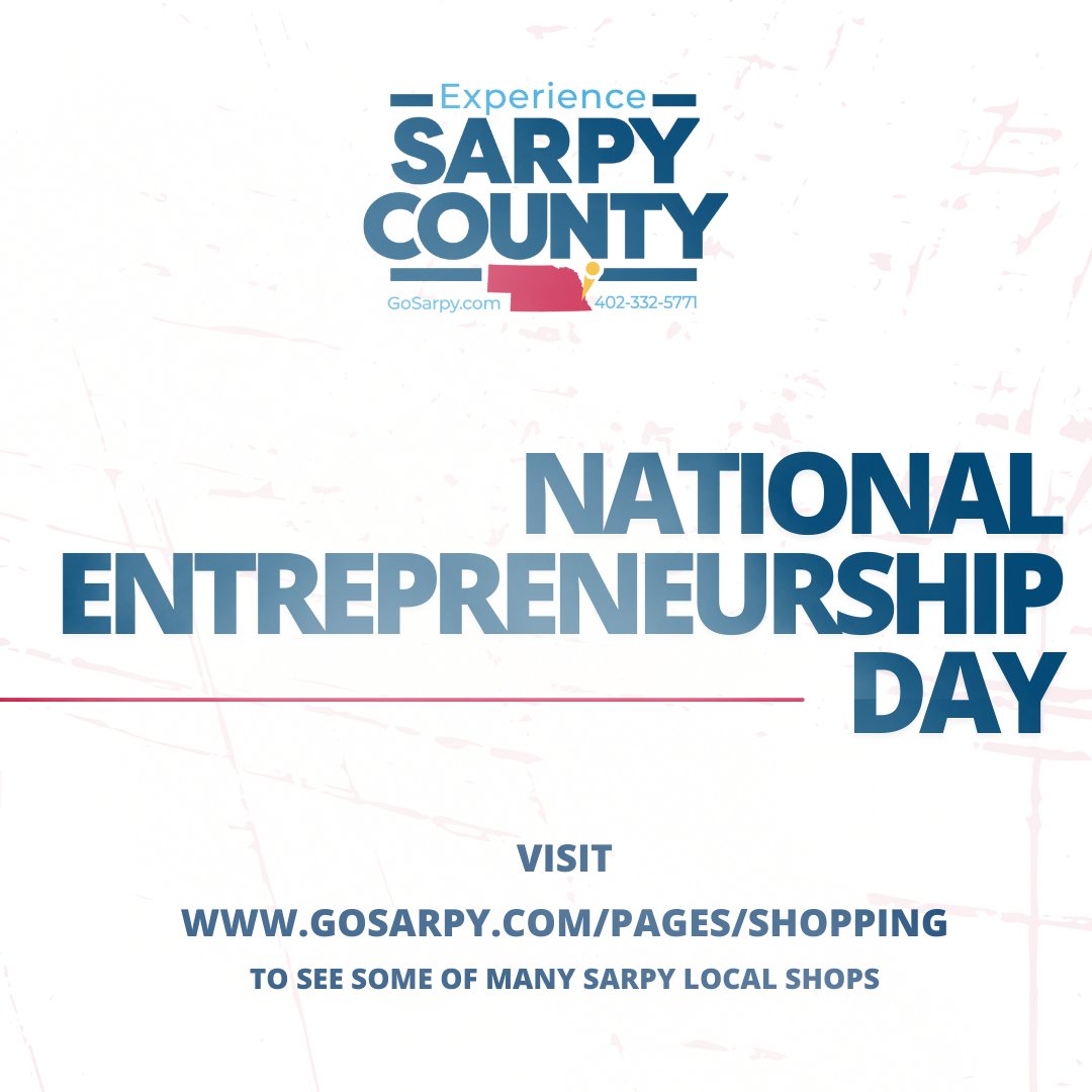 gosarpy's tweet photo. Happy Entrepreneurship Day! 🎉 Today, we celebrating all the amazing local businesses in Sarpy. What's your favorite local business?   Let us know! #SupportLocal #EntrepreneurshipDay https://t.co/rtsCMJswfo