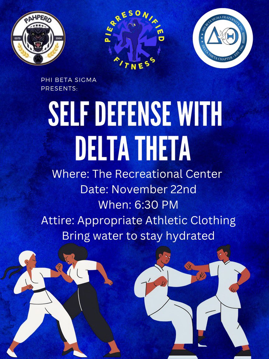 pahperd_Pv's tweet image. Hey Panthers ‼️Join us and The Delta Theta chapter of Phi Beta Sigma Incorporated this Friday November 22nd @ 6:30pm in The Recreational Center  as we learn the steps and techniques in self defense 🥋Hope to see you guys there #Pv25 #Pv26 #Pv27 #Pv28